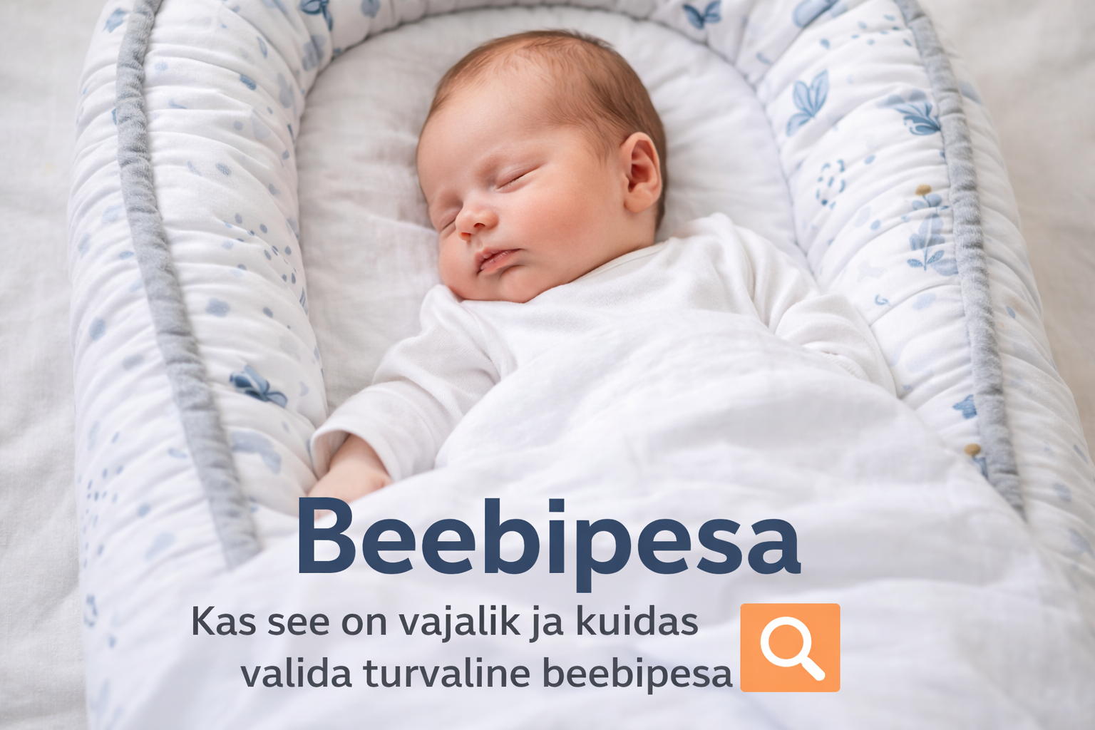 beebipesa vastsündinule