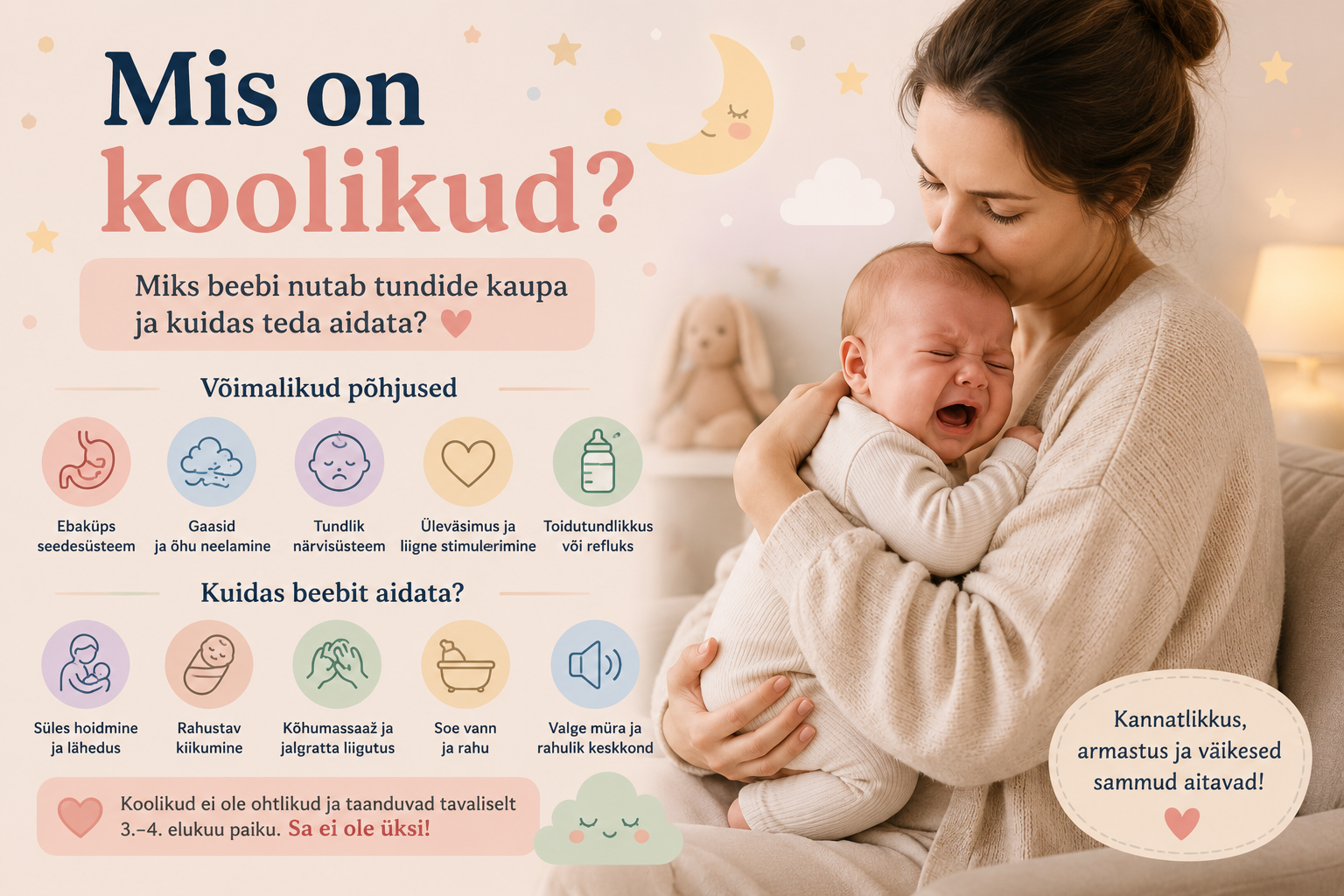 Beebi koolikud ja vanema rahustav süles hoidmine